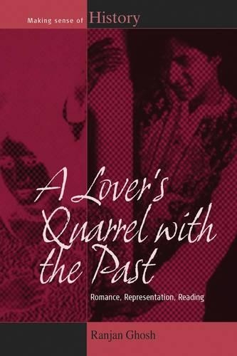 Паперова книга «A Lover's Quarrel with the Past: Romance, Representation, Reading», автор Ранджан Гош - фото №1