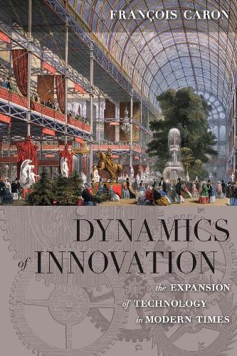 Бумажная книга «Dynamics of Innovation: The Expansion of Technology in Modern Times», авторов Аллан Митчелл, Франсуа Карон - фото №1