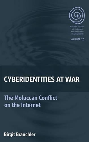 Бумажная книга «Cyberidentities At War: The Moluccan Conflict on the Internet», автор Биргит Браухлер - фото №1