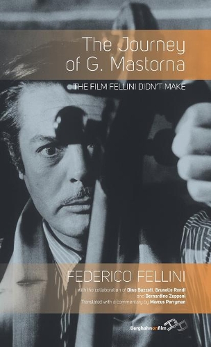 Бумажная книга «The Journey of G. Mastorna: The Film Fellini Didn't Make», автор Федерико Феллини - фото №1