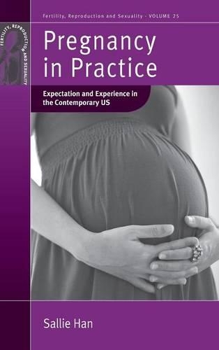 [object Object] «Pregnancy in Practice: Expectation and Experience in the Contemporary US», автор Саллі Хан - фото №1
