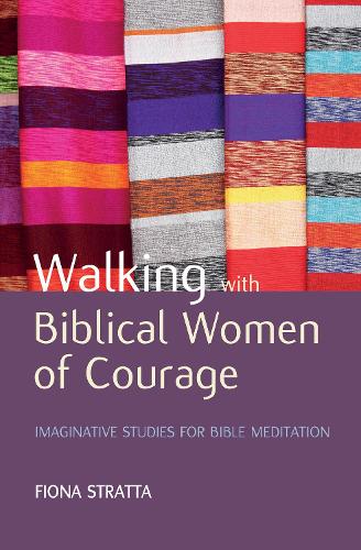 Бумажная книга «Walking with Biblical Women of Courage», автор Фиона Стратта - фото №1