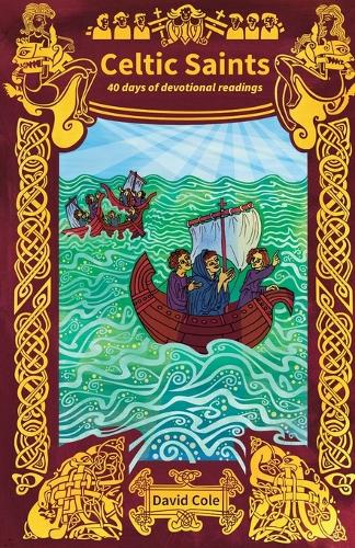 Паперова книга «Celtic Saints: 40 days of devotional readings», автор Девід Коул - фото №1