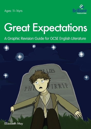 Бумажная книга «Great Expectations: A Graphic Revision Guide for GCSE English Literature», автор Элизабет Мэй - фото №1