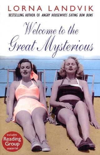 Паперова книга «Welcome To The Great Mysterious», автор Лорна Ландвік - фото №1