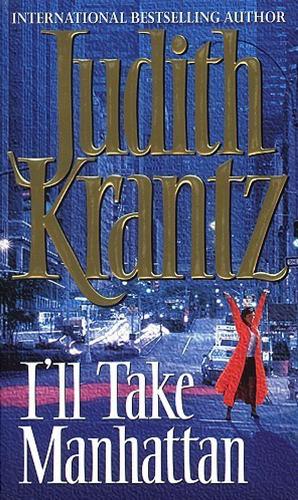 Бумажная книга «I'll Take Manhattan», автор Джудит Кранц - фото №1