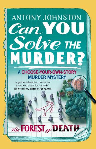 Бумажная книга «Can You Solve the Murder? - The Forest of Death», автор Энтони Джонстон - фото №1