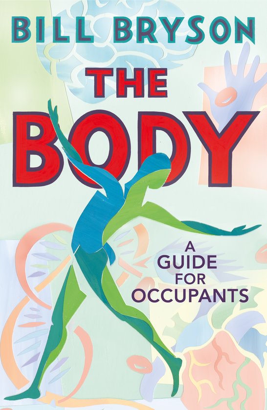 [object Object] «The Body. A Guide for Occupants», автор Билл Брайсон - фото №1
