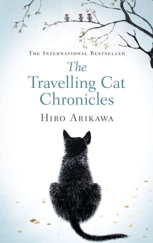 Бумажная книга «The Travelling Cat Chronicles», автор Хиро Арикава - фото №1