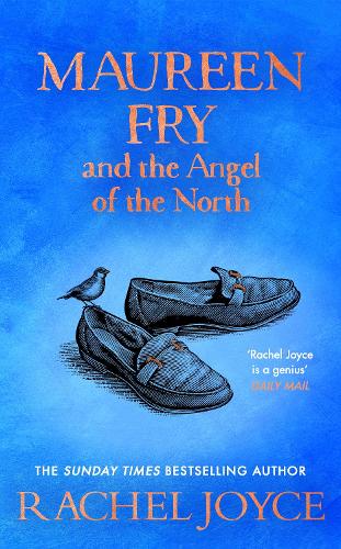 [object Object] «Maureen Fry and the Angel of the North: From the bestselling author of The Unlikely Pilgrimage of Harold Fry», автор Рейчел Джойс - фото №1