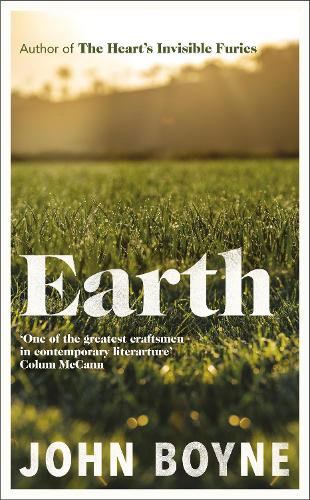 Паперова книга «Earth: from the author of The Heart’s Invisible Furies», автор Джон Бойн - фото №1
