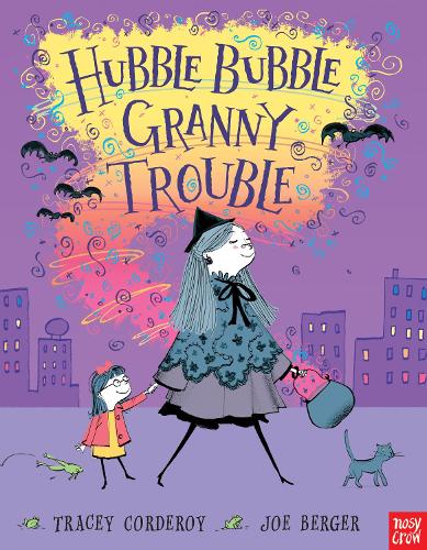 Паперова книга «Hubble Bubble, Granny Trouble», автор Трейсі Кордерой - фото №1