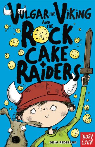 Бумажная книга «Vulgar the Viking and the Rock Cake Raiders», автор Один Рыжая Борода - фото №1