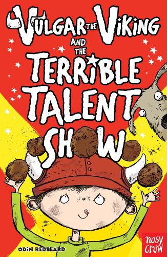 Бумажная книга «Vulgar the Viking and the Terrible Talent Show», автор Один Рыжая Борода - фото №1