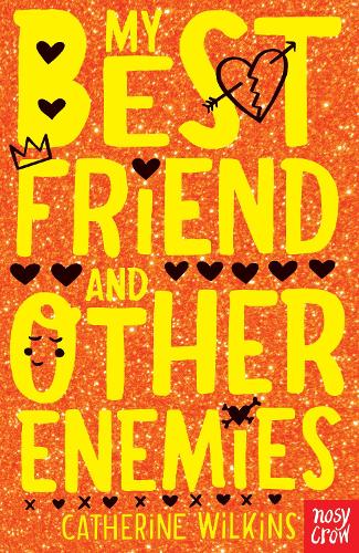 Паперова книга «My Best Friend and Other Enemies», автор Кетрін Вілкінс - фото №1