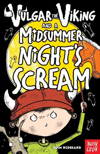 Бумажная книга «Vulgar the Viking and a Midsummer Night's Scream», автор Один Рыжая Борода - фото №1