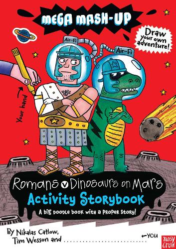 Бумажная книга «Mega Mash-Up: Romans v Dinosaurs on Mars», авторов Никалас Катлоу, Тим Вессон - фото №1