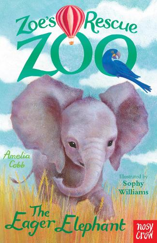 Бумажная книга «Zoe's Rescue Zoo: The Eager Elephant», автор Амелия Кобб - фото №1