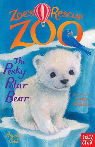 Бумажная книга «Zoe's Rescue Zoo: The Pesky Polar Bear», автор Амелия Кобб - фото №1