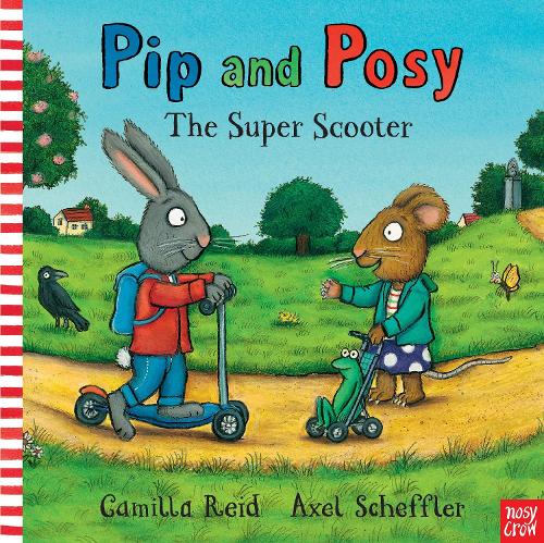 Паперова книга «Pip and Posy: The Super Scooter», автор Камілла Рейд - фото №1