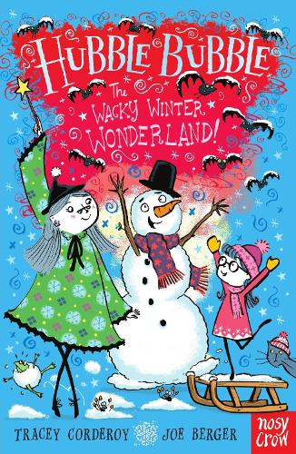 Бумажная книга «Hubble Bubble: The Wacky Winter Wonderland», автор Трейси Кордерой - фото №1