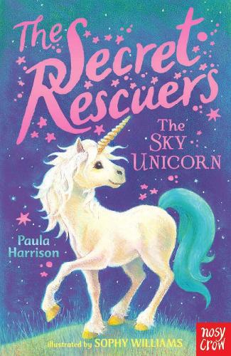 Бумажная книга «The Secret Rescuers: The Sky Unicorn», автор Пола Харрисон - фото №1