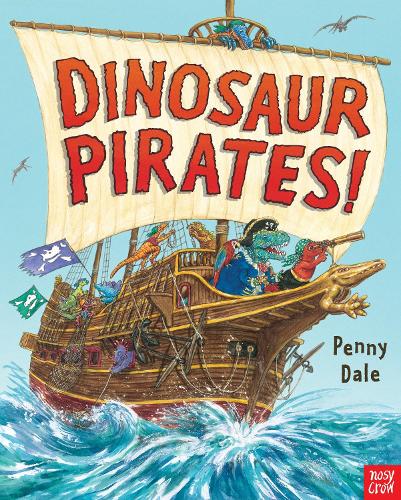 Паперова книга «Dinosaur Pirates!», автор Пенні Дейл - фото №1