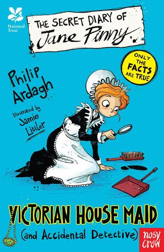 Бумажная книга «National Trust: The Secret Diary of Jane Pinny, Victorian House Maid», автор Филип Арда - фото №1