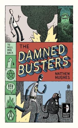 Бумажная книга «The Damned Busters: To Hell and Back, Book I», автор Мэтью Хьюз - фото №1