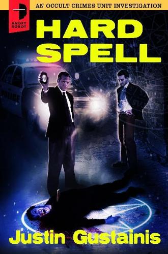 Паперова книга «Hard Spell: An Occult Crimes Unit Investigation», автор Джастін Густайніс - фото №1
