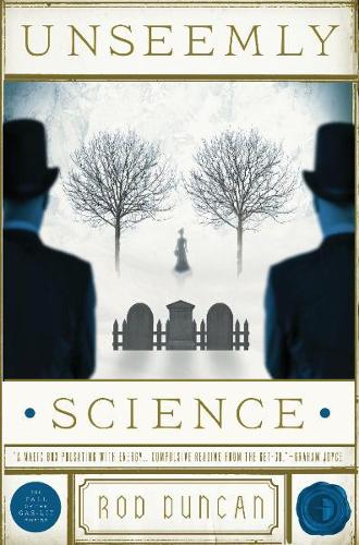 Паперова книга «Unseemly Science: The Second Book in the Fall of the Gas-Lit Empire», автор Род Дункан - фото №1