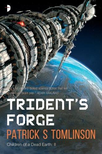Бумажная книга «Trident's Forge: Children of a Dead Earth Book II», автор Патрик С. Томлинсон - фото №1