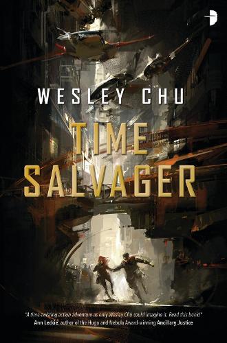 Бумажная книга «Time Salvager», автор Уэсли Чу - фото №1