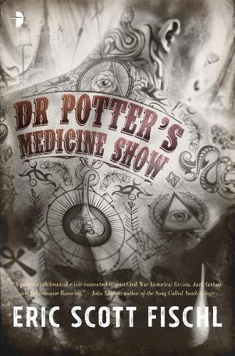 Бумажная книга «Dr Potter's Medicine Show», автор Эрик Скотт Фишл - фото №1