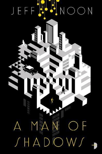 Бумажная книга «A Man of Shadows», автор Джефф Нун - фото №1