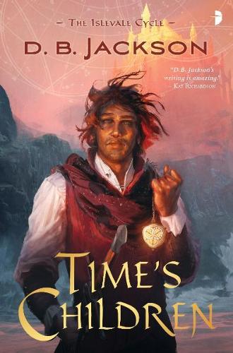Бумажная книга «Time's Children: BOOK I OF THE ISLEVALE CYCLE», автор Д. Б. Джексон - фото №1