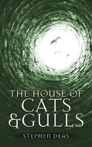 Бумажная книга «The House of Cats and Gulls: Black Moon, Book II», автор Стивен Деас - фото №1