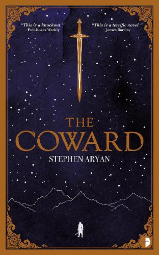 Бумажная книга «The Coward: Book I of the Quest for Heroes», автор Стивен Арьян - фото №1