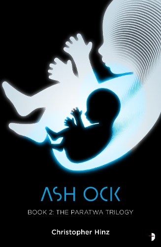 Бумажная книга «Ash Ock: The Paratwa Saga, Book II», автор Кристофер Хинц - фото №1