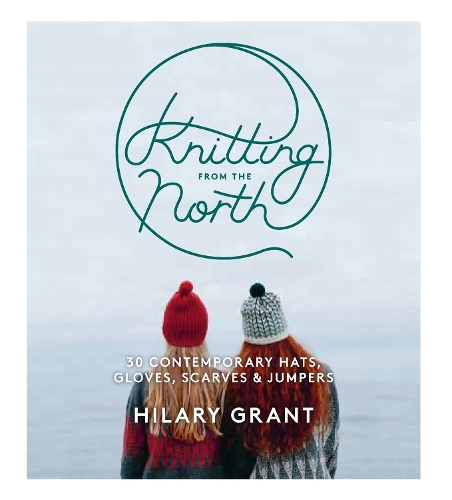 Бумажная книга «Knitting From the North», автор Хилари Грант - фото №1