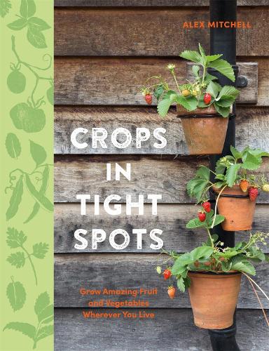 Паперова книга «Crops in Tight Spots», автор Алекс Мiтчелл - фото №1