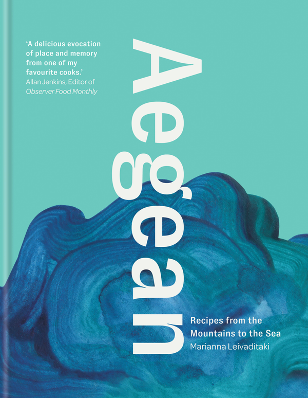 Бумажная книга «Aegean. Recipes from the Mountains to the Sea», автор Марианна Лейвадитаки - фото №1