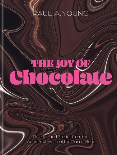 Бумажная книга «The Joy of Chocolate: Recipes and Stories from the Wonderful World of the Cacao Bean», автор Пол А. Янг - фото №1