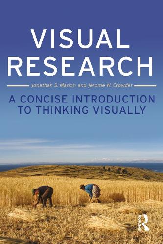 Паперова книга «Visual Research: A Concise Introduction to Thinking Visually», авторів Джером В. Краудер, Джонатан С. Маріон - фото №1