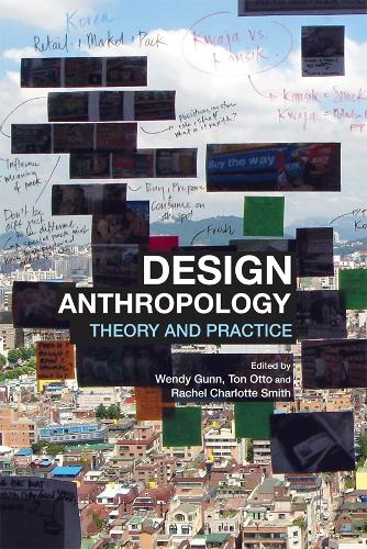 Паперова книга «Design Anthropology: Theory and Practice» - фото №1