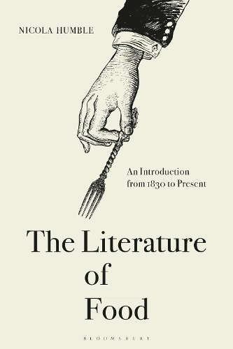 [object Object] «The Literature of Food: An Introduction from 1830 to Present», автор Нікола Хамбл - фото №1