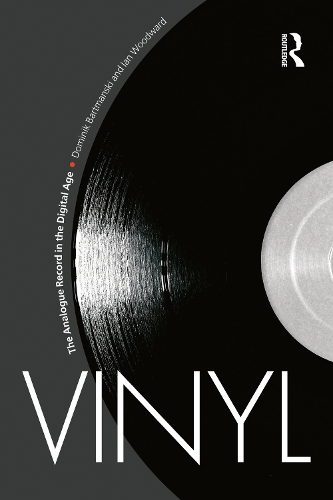 Бумажная книга «Vinyl: The Analogue Record in the Digital Age», авторов Доминик Бартмански, Иан Вудворд - фото №1
