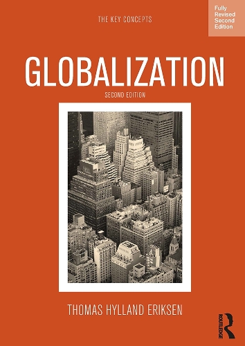 [object Object] «Globalization: The Key Concepts», автор Томас Хилланд Эриксен - фото №1