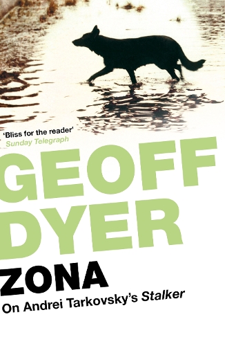 Бумажная книга «Zona: On Andrei Tarkovsky’s 'Stalker'», автор Джефф Дайер - фото №1