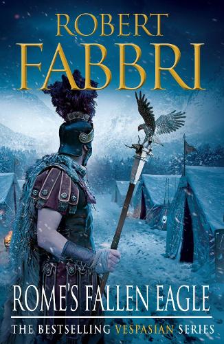 Паперова книга «Rome's Fallen Eagle: Perfect for fans of GLADIATOR and THOSE ABOUT TO DIE», автор Роберт Фаббри - фото №1